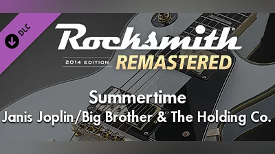 Rocksmith  2014 Edition – Remastered – Janis Joplin/Big Brother & The Holding Co. - “Summertime”