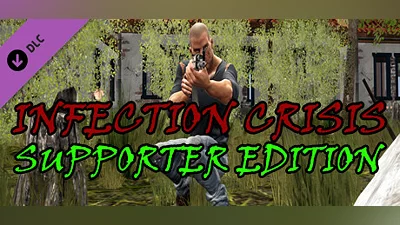 Infection Crisis: Fight For Life - Support DLC