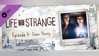 Life is Strange - Episode 3