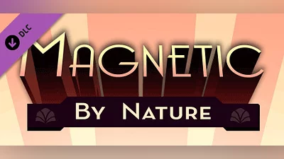 Magnetic by Nature OST: Extended Edition