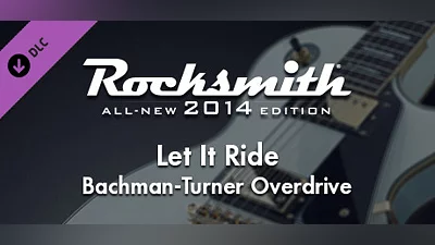 Rocksmith  2014 Edition – Remastered – Bachman-Turner Overdrive - “Let It Ride”