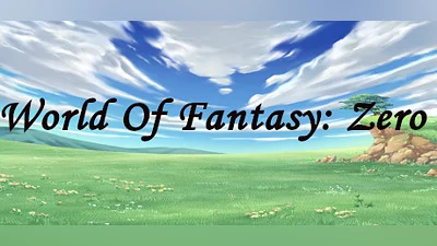 World of Fantasy: Zero
