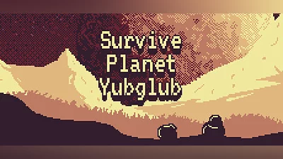 Survive Planet Yubglub