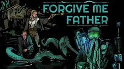 Forgive Me Father Steam Global Region free