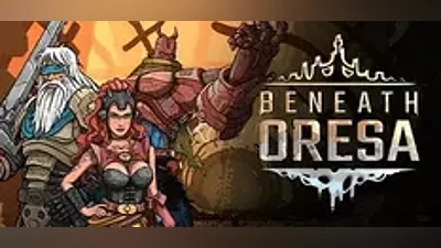 Beneath Oresa