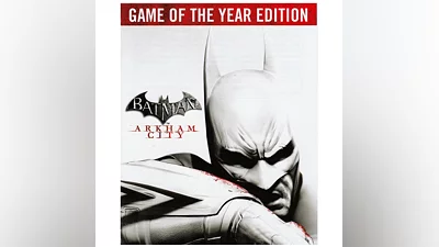 Batman: Arkham City - GOTY (Steam key / Region Free)