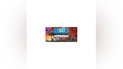 Cities: Skylines - Natural Disasters (DLC) STEAM KEY