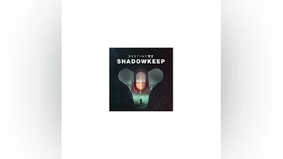 DESTINY 2 SHADOWKEEP  STEAM KEY