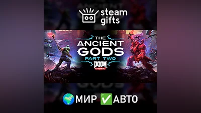 DOOM Eternal: The Ancient Gods - Part Two GLOBAL AUTO