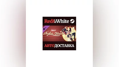 Fallout 4 Nuka-World DLC * STEAM RUSSIA AUTODELIVERY