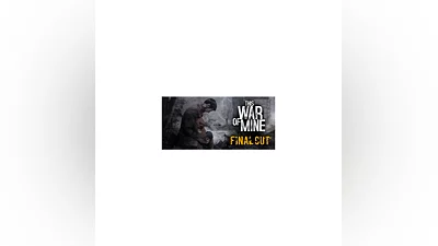 This War of Mine Final Cut + Soundtrack  STEAM RU+CIS