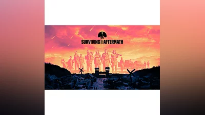 Surviving the Aftermath Steam Key RoW + BONUS