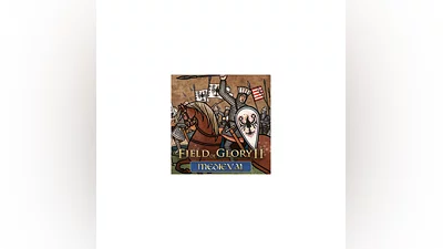FIELD OF GLORY II: MEDIEVAL  STEAM KEY
