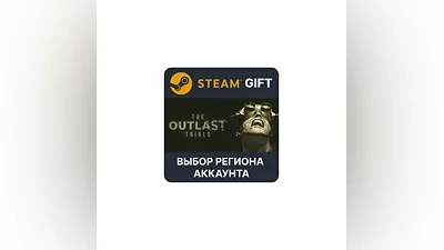 The Outlast Trials Steam  Region Select