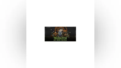Teleglitch: Die More Edition (Steam Key / Region Free)