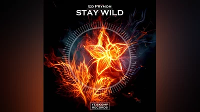 Ed Prymon - Stay Wild (Original Mix)