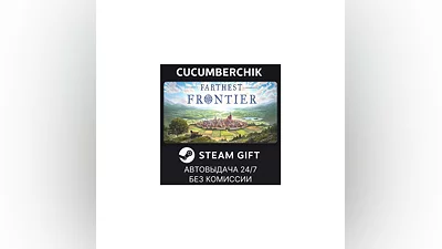 Farthest Frontier STEAM GIFT AUTO RU+World