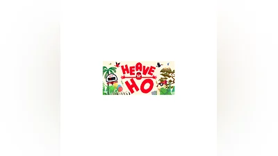 Heave Ho (Steam Key Region Free / GLOBAL)