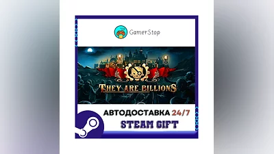 They Are Billions ️STEAM GIFT AUTO ️RU/UKR/KZ/CIS