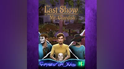 The Last Show of Mr. Chardish XBOX