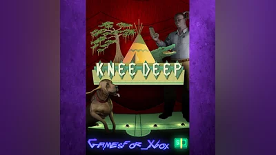 Knee Deep XBOX
