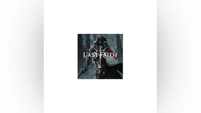 THE LAST FAITH  STEAM KEY
