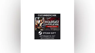 Holdfast: Nations At War STEAM GIFT AUTO RU+World