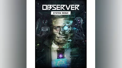 Observer: System Redux   Steam Key  GLOBAL