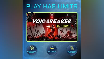 VOID/BREAKER STEAM KEY Global + RU