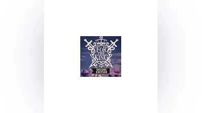 For the King Deluxe   key Steam Global Regionfree