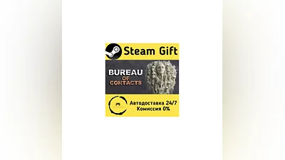 Bureau of Contacts   Steam Gift RU/KZ/etc