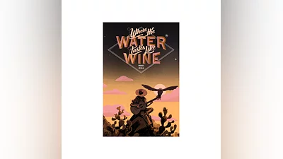 Where the Water Tastes Like Wine Xbox activation