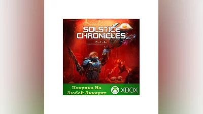 Solstice Chronicles: MIA XBOX Any account .