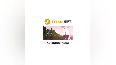 Neva Steam GIFT Region Select AUTO