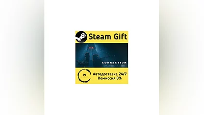 Connection: The Nightmare Within   Steam Gift