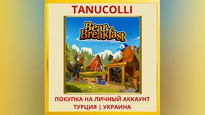 Bear and Breakfast PS4/PS5/PS Turkey/Ukraine