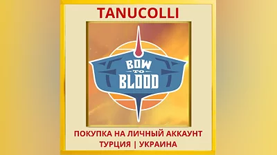 Bow to Blood PS4/PS5/PS Turkey/Ukraine