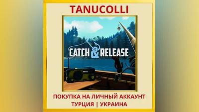 Catch & Release PS4/PS5/PS Turkey/Ukraine
