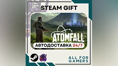 Atomfall Steam GIFT Auto  RU
