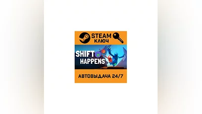 Shift Happens. STEAM-key (Region free)
