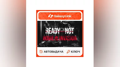 Ready or Not: Home Invasion - STEAM KEY CIS + RU