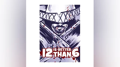 12 is Better Than 6 STEAM KEY  ALL COUNTRIES