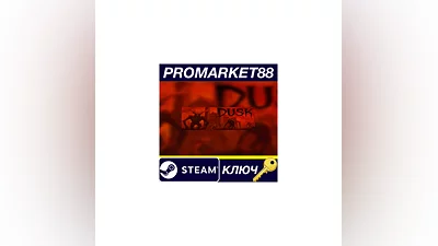 DUSK EU Steam Key   EUROPE