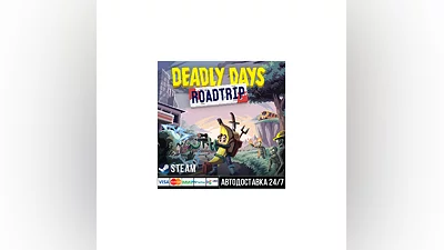 Deadly Days: Roadtrip Steam Gift