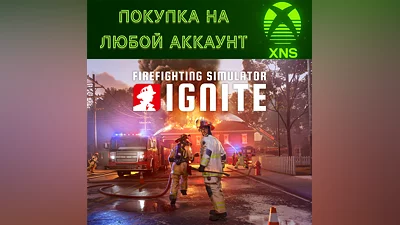 Firefighting Simulator: Ignite PC + XBOX Series X|S