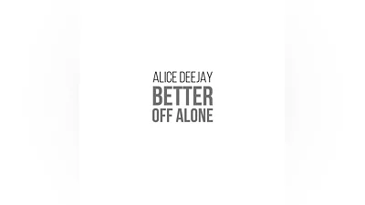 «Better of Allone» Alice Deejay. Tab, notes, guitar pro