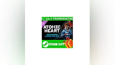 ️ Atomic Heart Enchantment Under the Sea STEAM GIFT