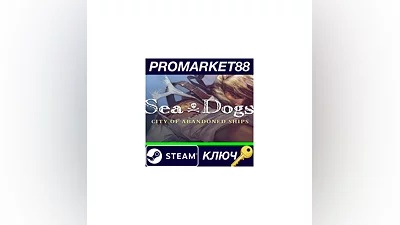 Sea Dogs: City of Abandoned Ships Steam Key  GLOBAL