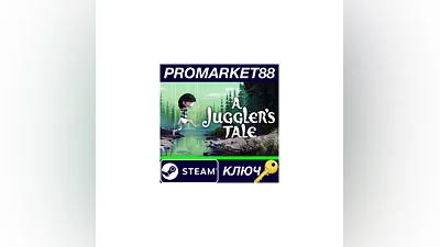A Juggler's Tale PC Steam Key   GLOBAL