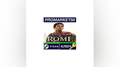 Expeditions: Rome Steam Key   GLOBAL